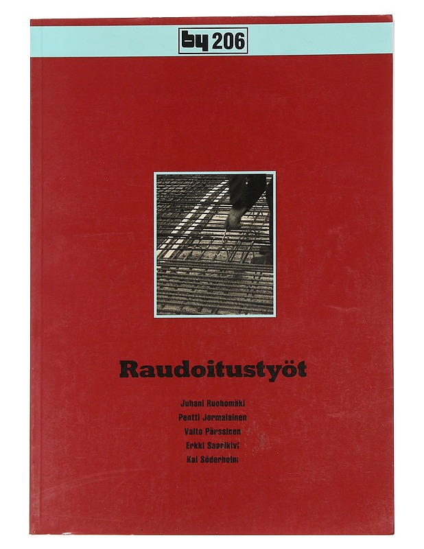 Raudoitustyöt - Ruohomäki, Juhani - Tietokirjat ja oppaat - 10105574448 - 0