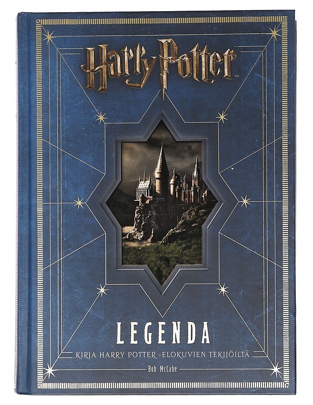 Harry Potter: legenda elokuvasarja yksissä kansissa - McCabe, Bob - Fantasia- ja scifi - 10105574489 - 0