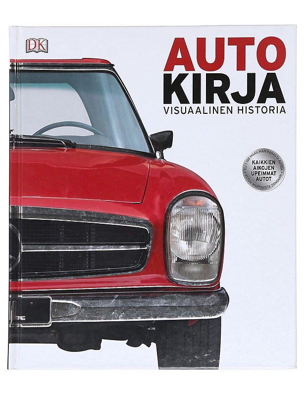 Autokirja: visuaalinen historia - Setford, Steve - Tietokirjat ja oppaat - 10105574496 - 0