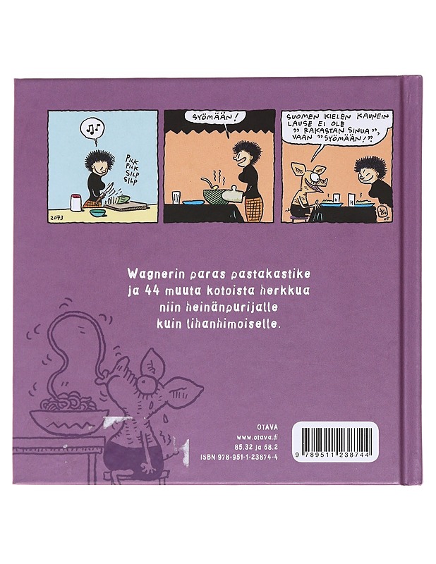Viivin ja Wagnerin keittokirja : syömään! - Juba - Ruokakirjat - 10105574542 - 1