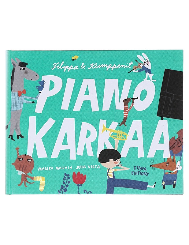 Piano karkaa / Kissa katoaa - Virta, Juha - Lastenkirjat - 10105574549 - 0