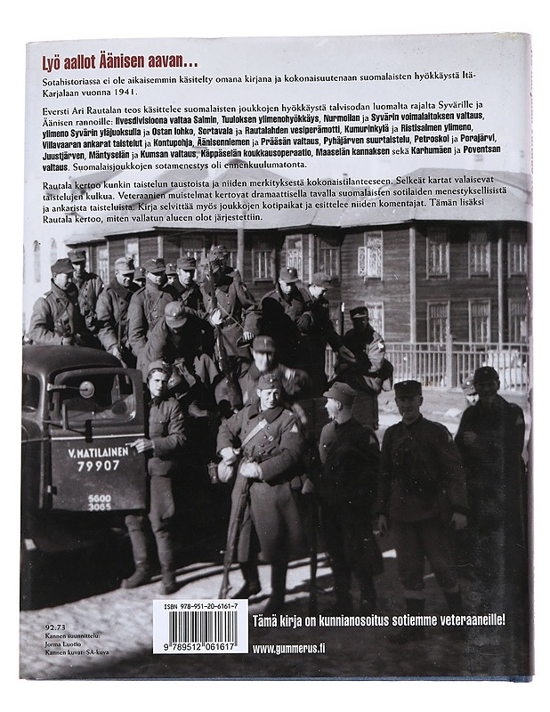 Itä-Karjalan valtaus 1941 - Ari Rautala - Historiakirjat - 10105574580 - 1