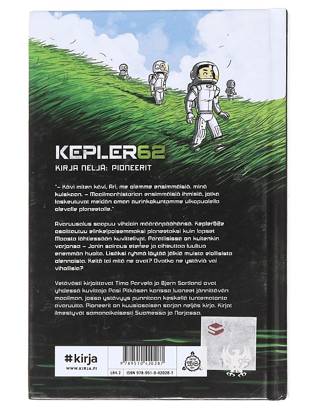 Kepler62. / Kirja neljä Pioneerit - Parvela, Timo - Lastenkirjat - 10105574582 - 1