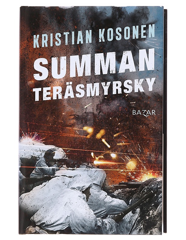 Summan teräsmyrsky - Kristian Kosonen - Romaanit ja novellit - 10105574586 - 0