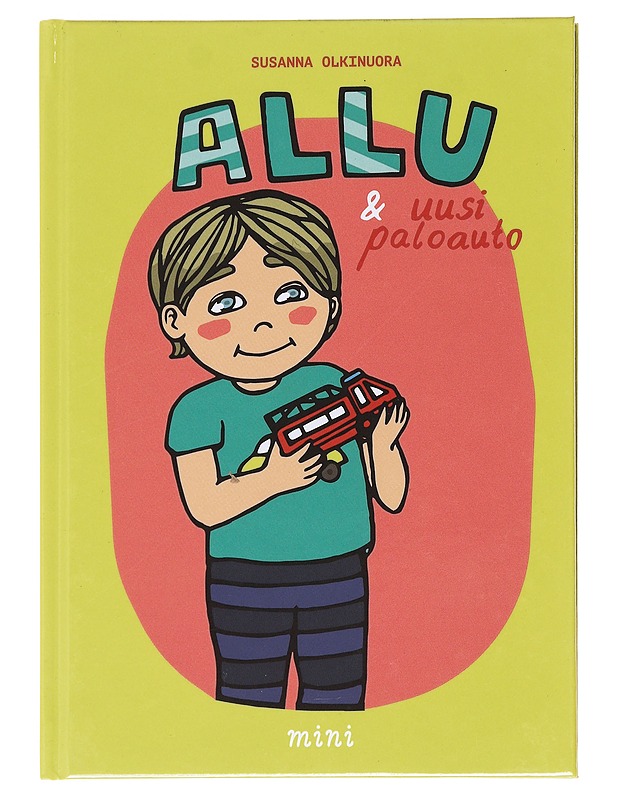 Allu & uusi paloauto - Susanna Olkinuora - Lastenkirjat - 10105574597 - 0