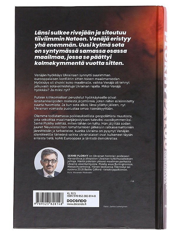 Historian paluu : Venäjän sota Ukrainassa - Plokhy, Serhii - Tietokirjat ja oppaat - 10105574617 - 1