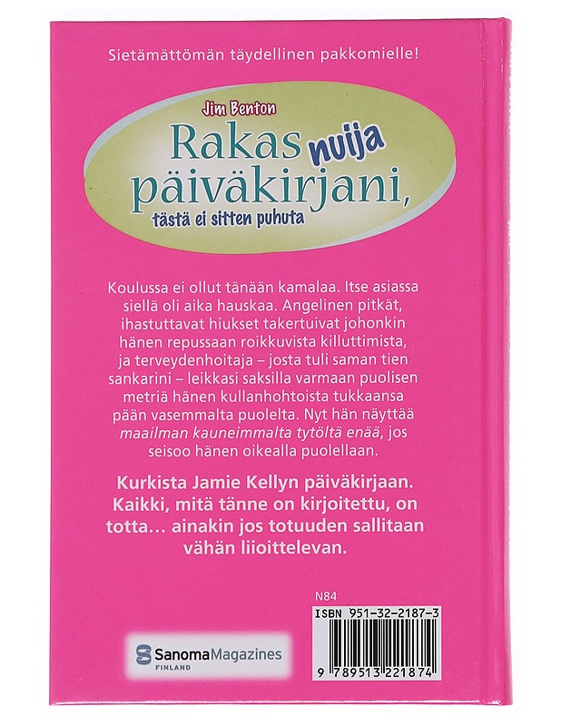 Rakas nuija päiväkirjani, tästä ei sitten puhuta - Benton, Jim - Nuorten kirjat - 10105574657 - 1