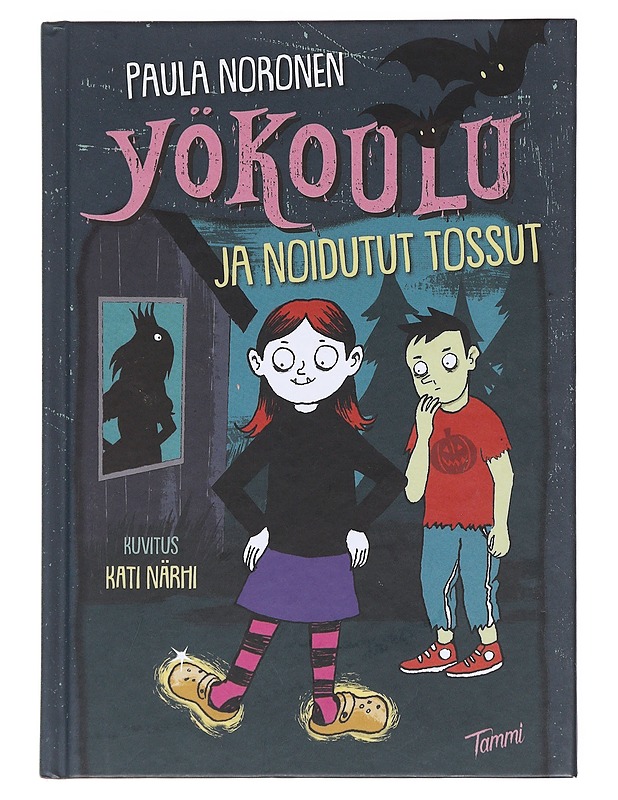Yökoulu ja noidutut tossut - Noronen, Paula - Lastenkirjat - 10105574667 - 0