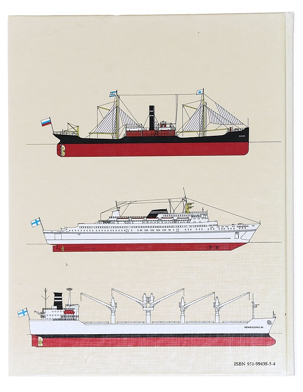 The ships of our first century : the Effoa fleet 1883-1983 - Matti Pietikäinen  - Tietokirjat ja oppaat - 10105574670 - 1