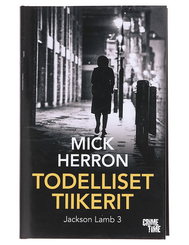 Todelliset tiikerit - Herron, Mick - Romaanit ja novellit - 10105574628 - 0