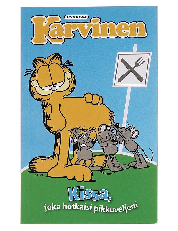 Karvinen : kissa, joka hotkaisi pikkuveljeni - Davis, Jim - Sarjakuvat - 10105574709 - 0