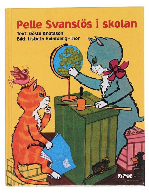 Pelle Svanslös i skolan - Knutsson, Gösta - Lastenkirjat - 10105574727 - 0