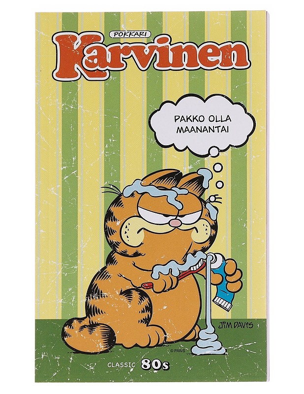 Karvinen : pakko olla maanantai - Davis, Jim - Sarjakuvat - 10105574722 - 0