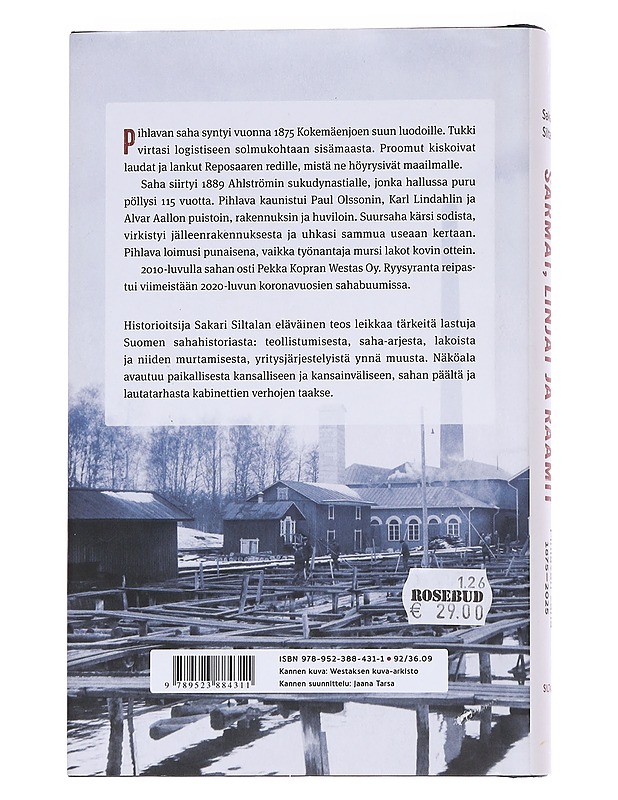 Särmät, linjat ja raamit : Pihlavan saha 1875-2025 - Sakari Siltala - Historiakirjat - 10105574724 - 1