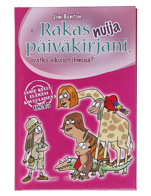 Rakas nuija päiväkirjani, ovatko aikuiset ihmisiä? - Benton, Jim - Nuorten kirjat - 10105574739 - 0