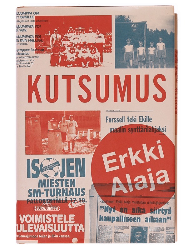 Kutsumus - Erkki Alaja - Elämäkerrat ja muistelmat - 10105574745 - 0