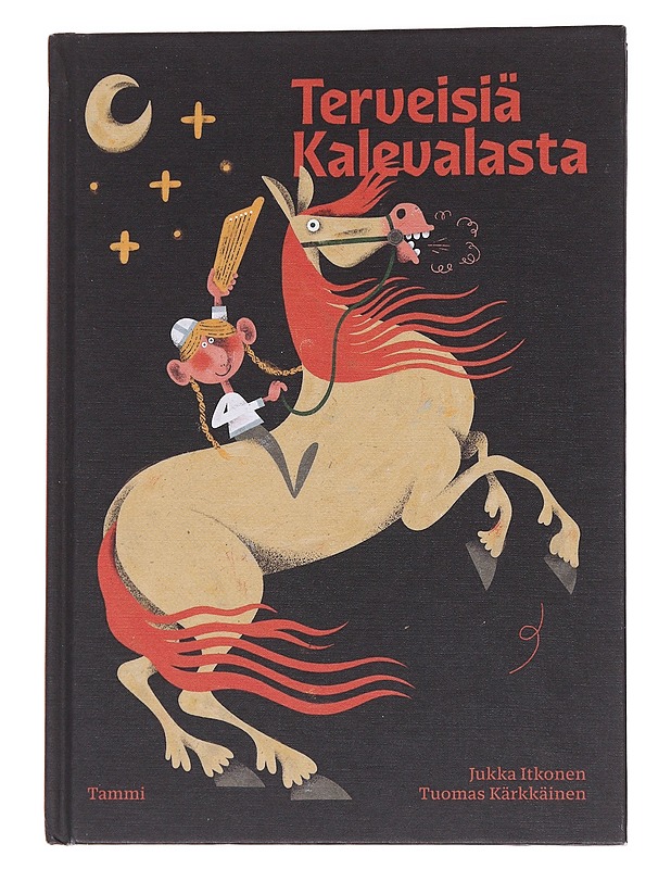 Terveisiä Kalevalasta - Itkonen, Jukka - Lastenkirjat - 10105574771 - 0