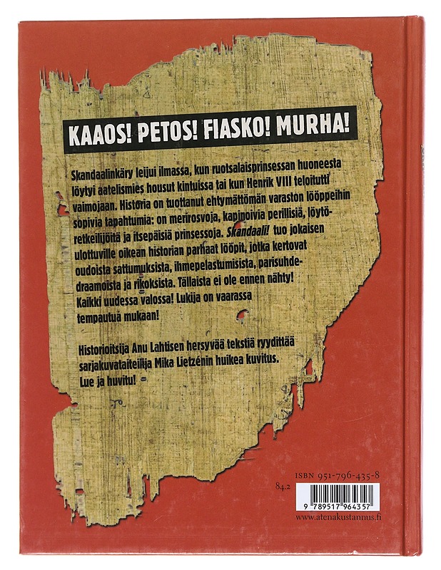 Skandaali! : historian parhaat lööpit - Lahtinen, Anu - Tietokirjat ja oppaat - 10105574772 - 1
