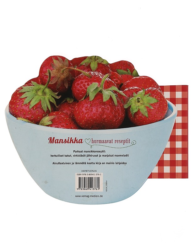 Mansikka / hurmaavat reseptit - Sirpa Vuento - Ruokakirjat - 10105574805 - 1