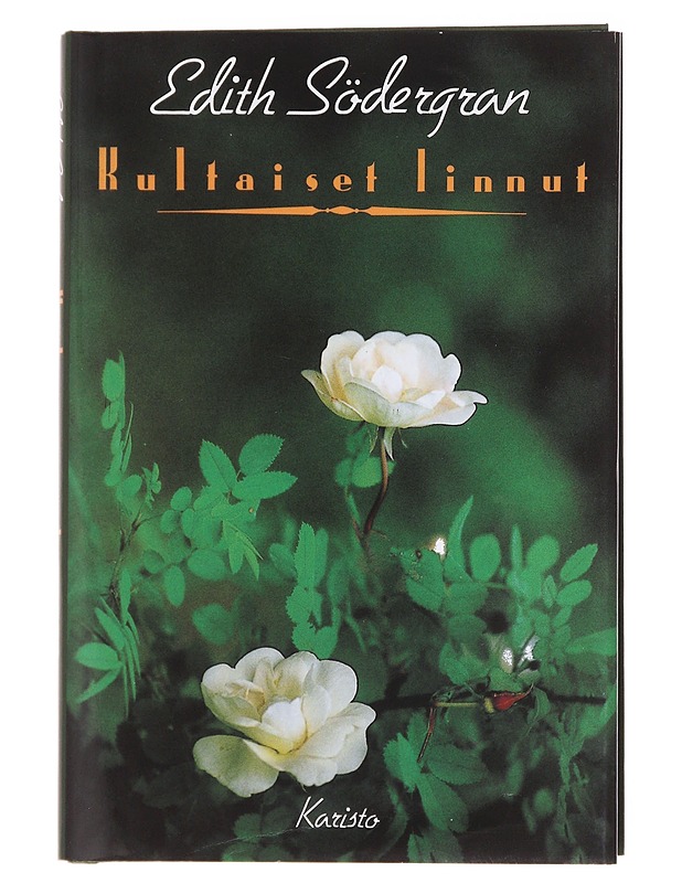 Kultaiset Linnut - Edith Södegran - Kirja lahjaksi - 10105574903 - 0