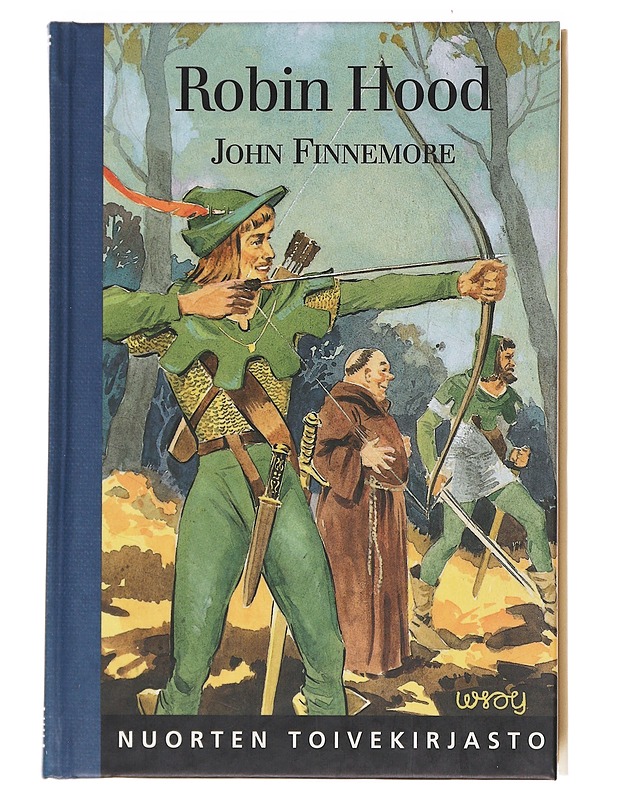 Robin Hood ja hänen iloiset toverinsa - John Finnemore - Romaanit ja novellit - 10105574921 - 0