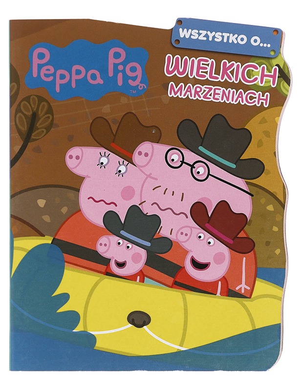 Peppa Pig: Wszystko o... Mielkich Marzeniach (Kaikki Suurista Unelmista) - Lastenkirjat - 10105575039 - 0