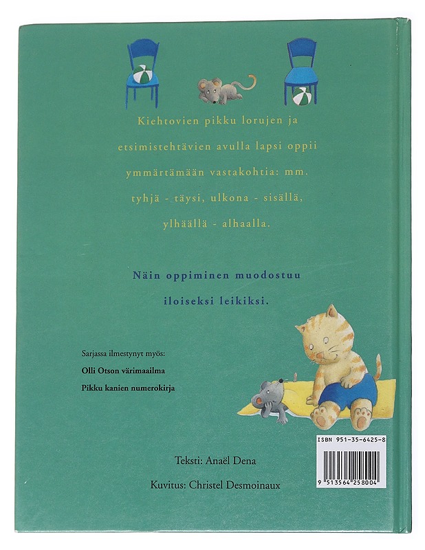 Kisut vastakohtien maailmassa - Anael Dena - Lastenkirjat - 10105575095 - 1