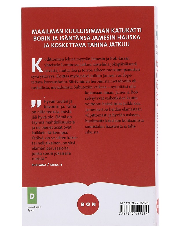 Bobin maailma : viisaan kissan ja katusoittajan myöhemmät seikkailut - Bowen, James - Elämäkerrat ja muistelmat - 10105575088 - 1