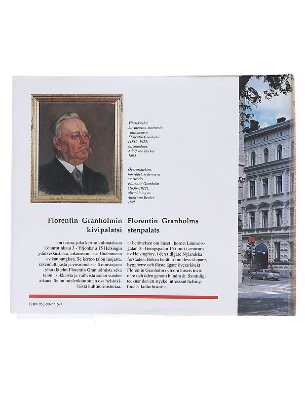 Florentin Granholmin kivipalatsi 1896-1996 Florentin Granholms stenpalats 1896-1996 - Lasse Raustela - Tietokirjat ja oppaat - 10105575124 - 1