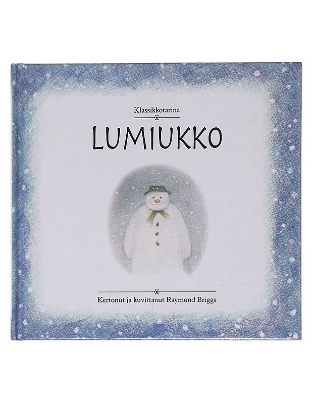 Lumiukko - Raymond Briggs  - Lastenkirjat - 10105575133 - 0