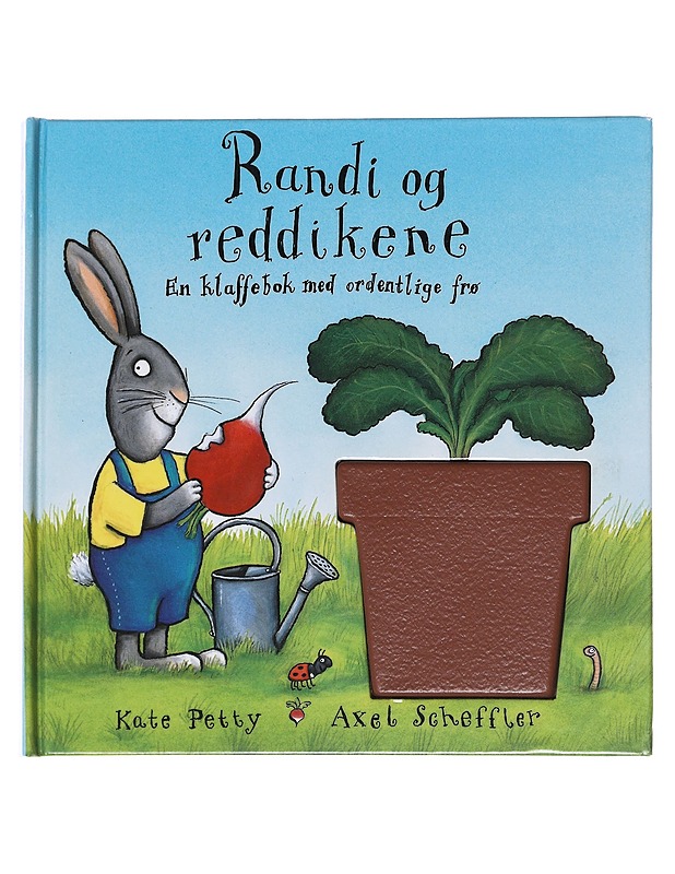 Randi Og Reddikene - Kate Petty Ja Axel Scheffer - Lastenkirjat - 10105575150 - 0