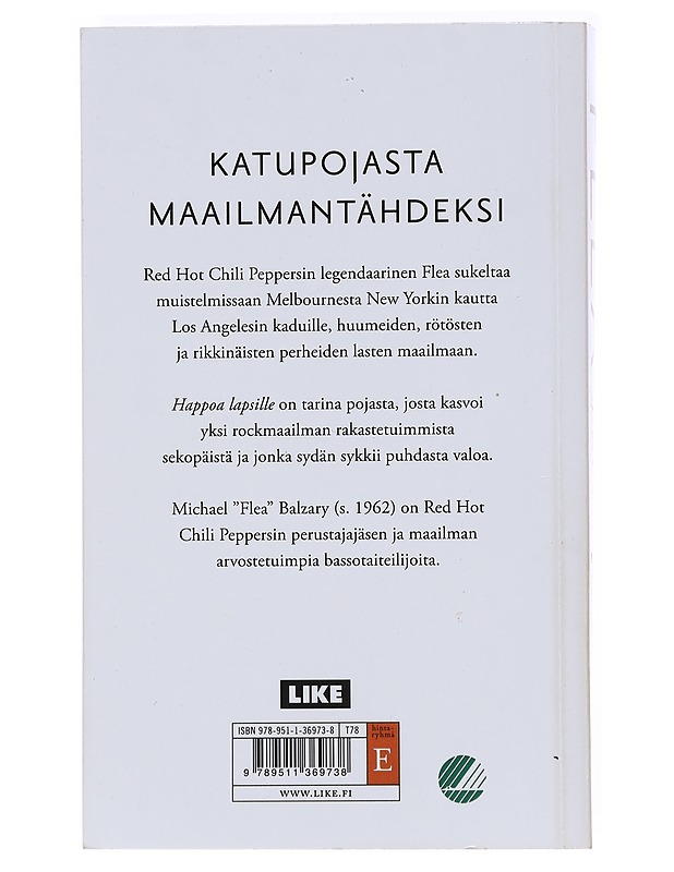 Happoa lapsille : muistelmat - Flea - Elämäkerrat ja muistelmat - 10105575170 - 1