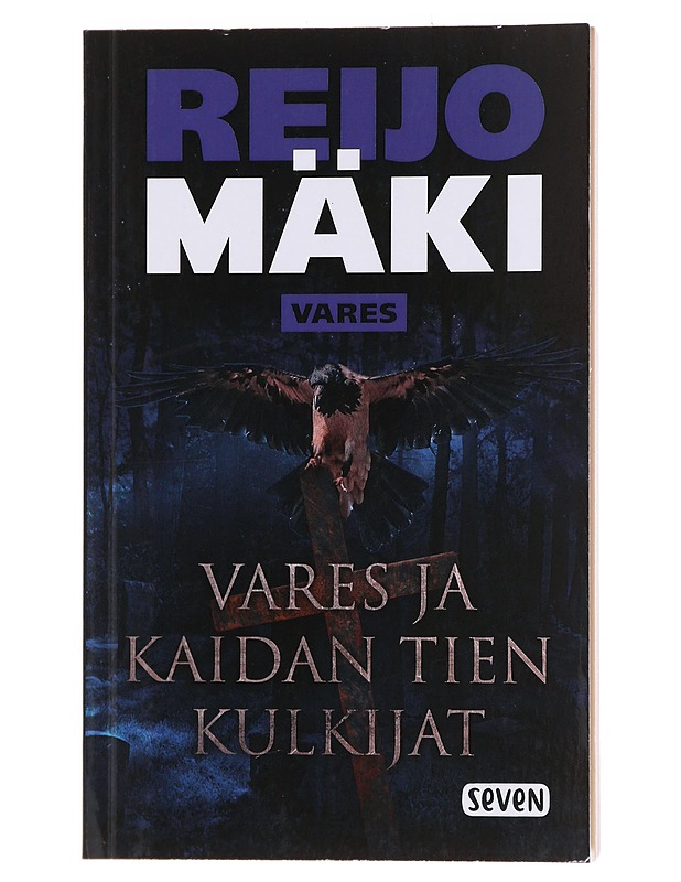 Vares ja kaidan tien kulkijat - Reijo Mäki - Romaanit ja novellit - 10105575178 - 0