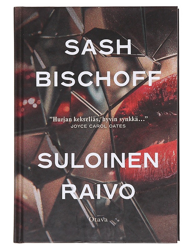 Suloinen raivo - Bischoff, Sash - Romaanit ja novellit - 10105575182 - 0