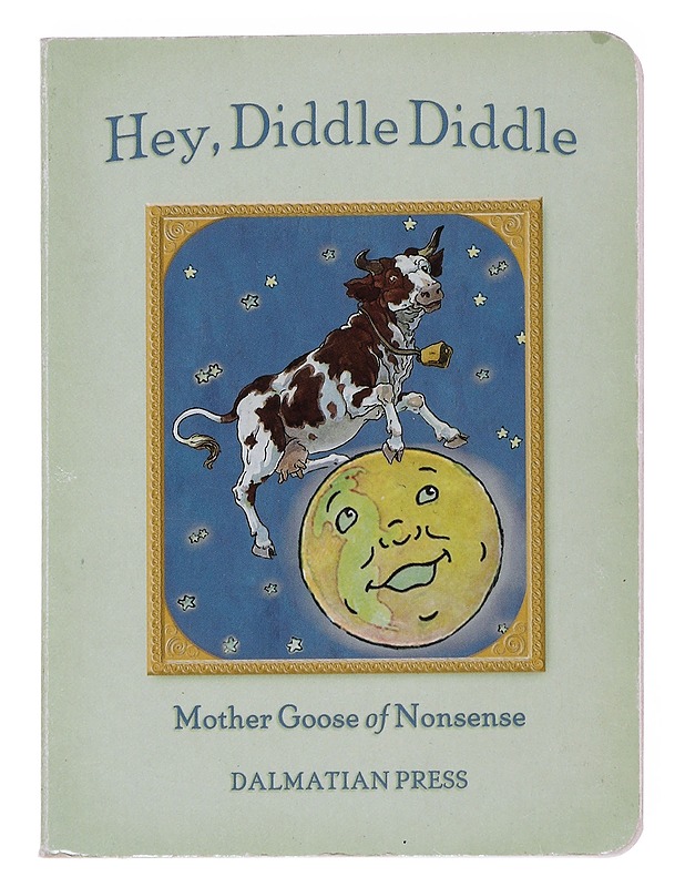 Hey, Diddle Diddle - Mother Goose - Lastenkirjat - 10105575202 - 0