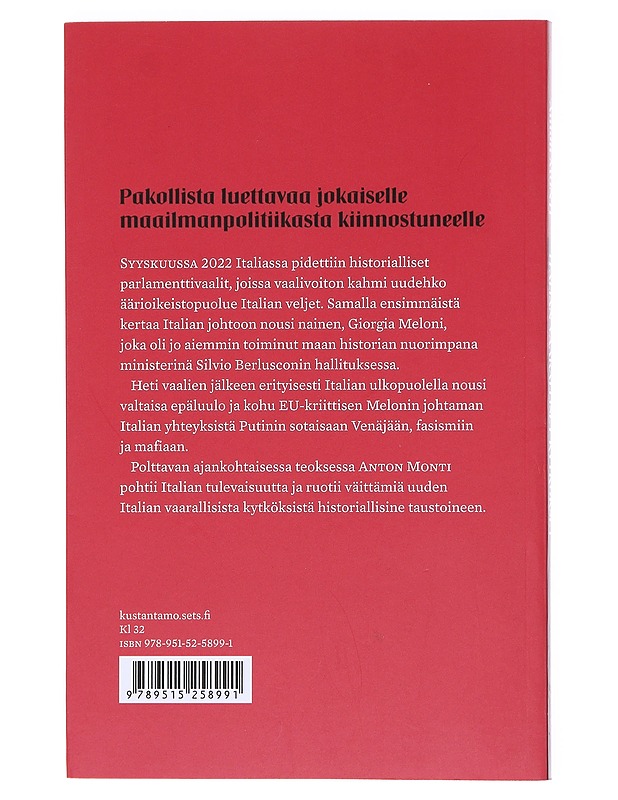 Italian vaaralliset kytkökset / fasismi, mafia ja Venäjä - Anton Monti - Historiakirjat - 10105575208 - 1