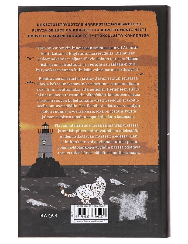 Kolmasti naukui kirjava kissa - Bradley, Alan - Romaanit ja novellit - 10105575214 - 1