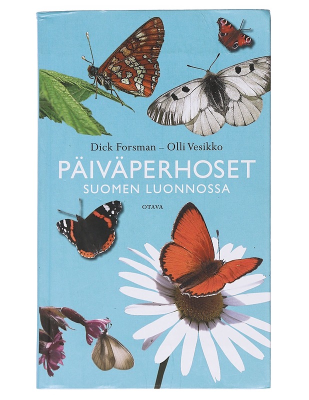 Päiväperhoset Suomen luonnossa - Forsman, Dick - Tietokirjat ja oppaat - 10105575219 - 0