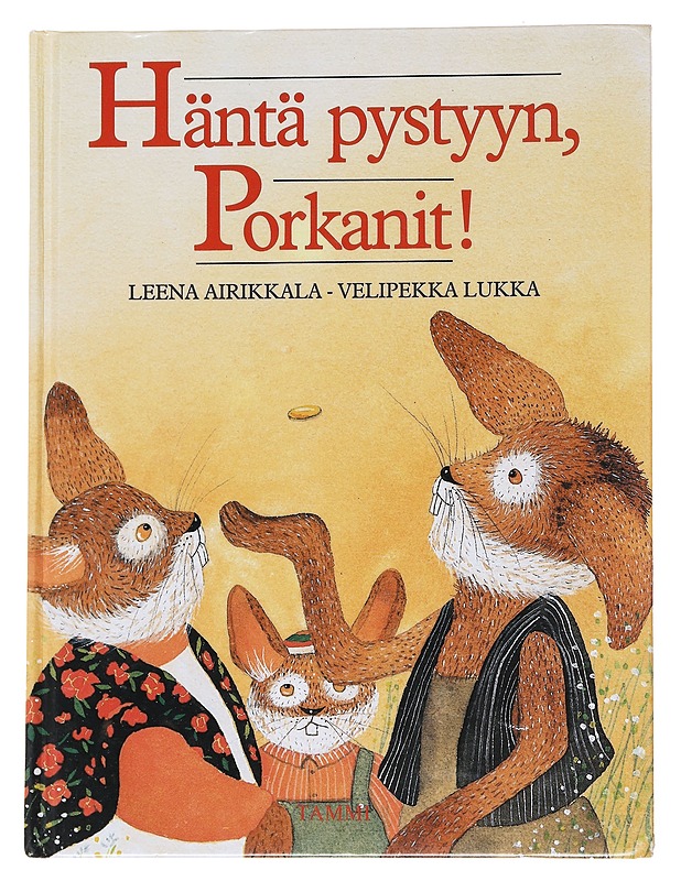 Häntä pystyyn, Porkanit! - Airikkala, Leena - Lastenkirjat - 10105575372 - 0