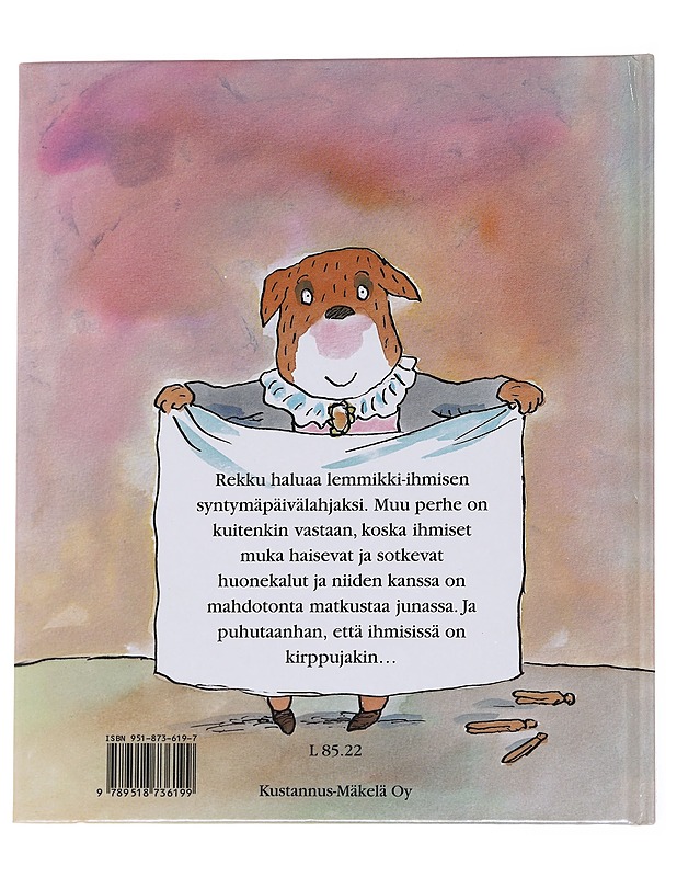Lemmikki-ihminen - Willis, Jeanne - Lastenkirjat - 10105575374 - 1