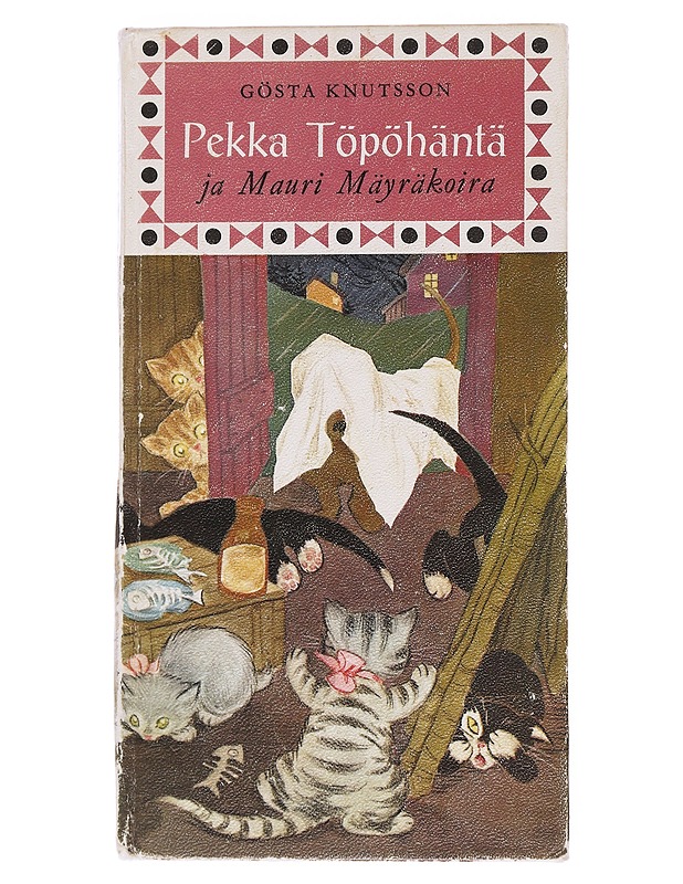 Pekka Töpöhäntä ja Mauri Mäyräkoira - Gösta Knutsson - Lastenkirjat - 10105575424 - 0
