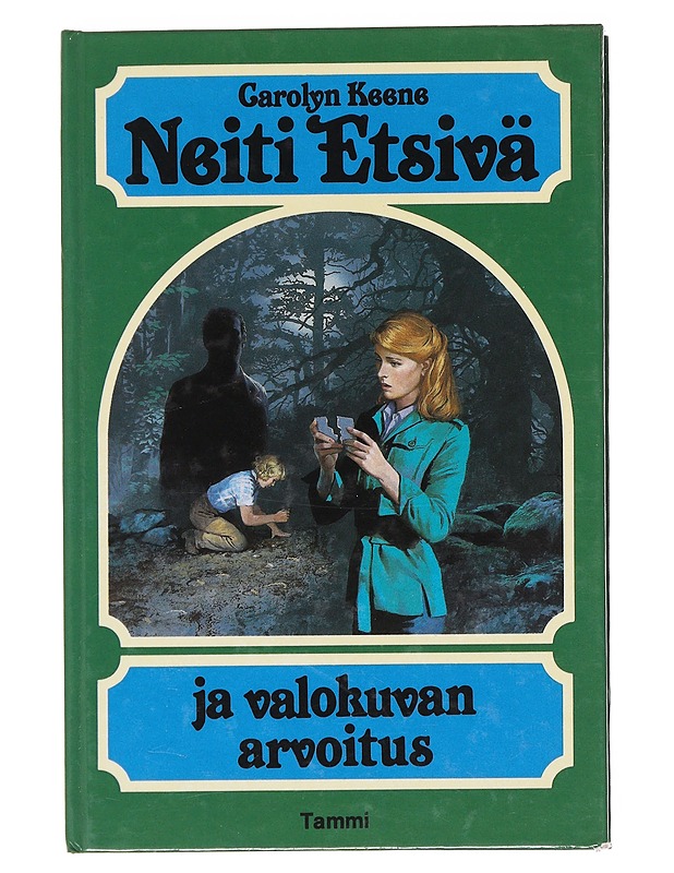 Neiti Etsivä ja valokuvan arvoitus - Keene - Nuorten kirjat - 10105575437 - 0