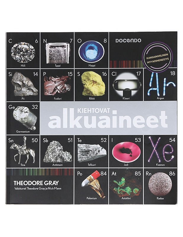 Kiehtovat alkuaineet - Gray, Theodore - Tietokirjat ja oppaat - 10105575497 - 0