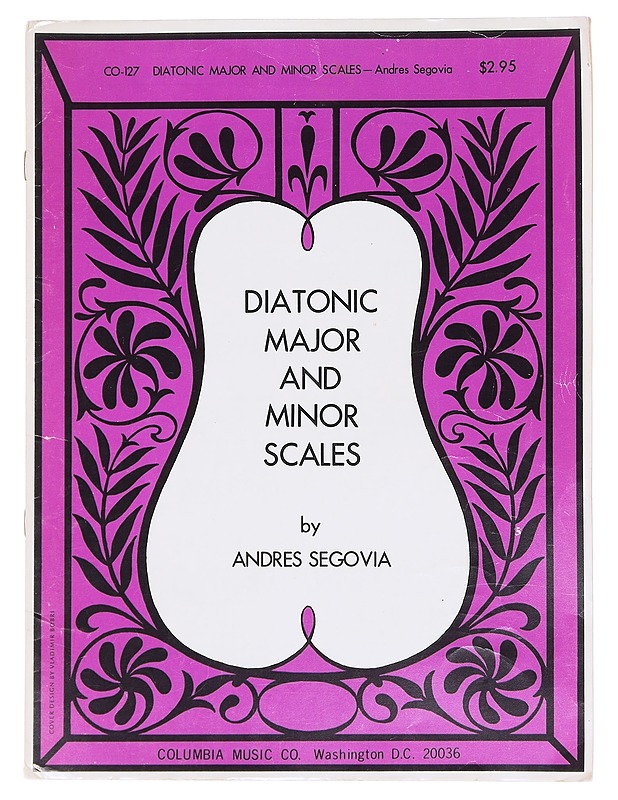 Diatonic major and minor scales - Andres Segovia - Musiikki- ja elokuvakirjat - 10105575492 - 0