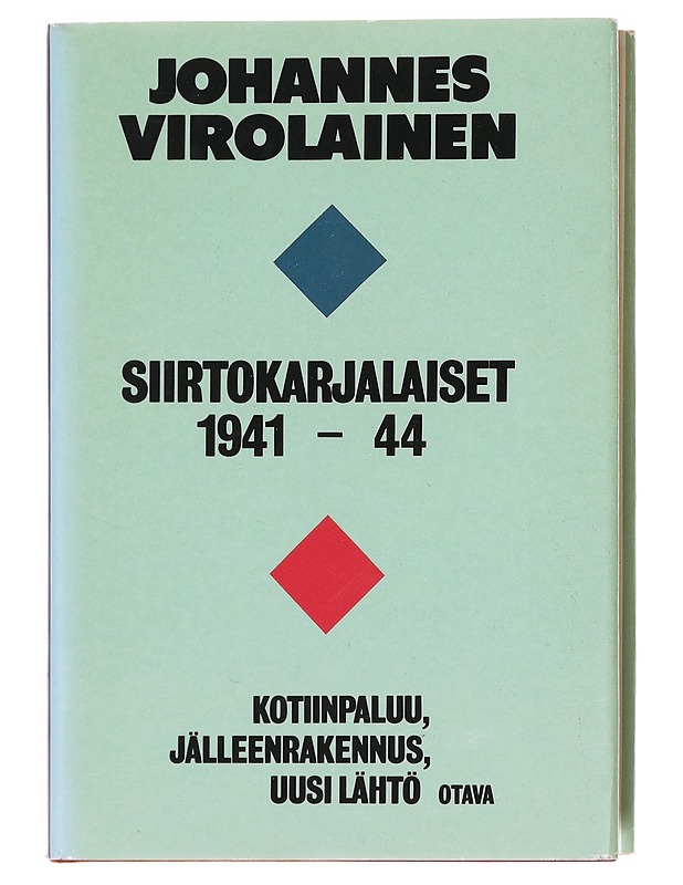 Siirtokarjalaiset 1941-44 - Johannes Virolainen - Tietokirjat ja oppaat - 10105575565 - 0