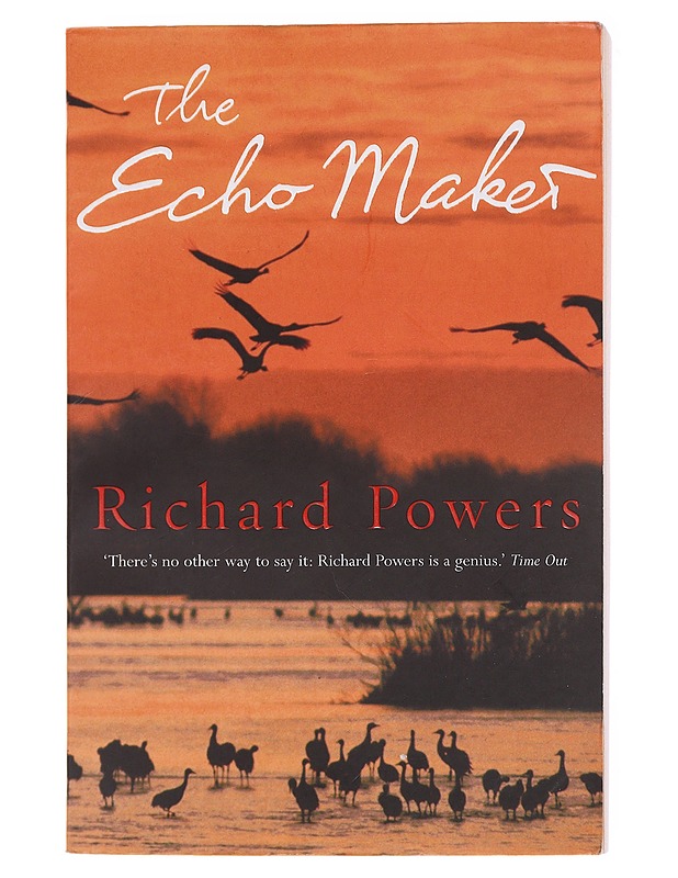 The echo maker - Powers, Richard - Romaanit ja novellit - 10105575570 - 0