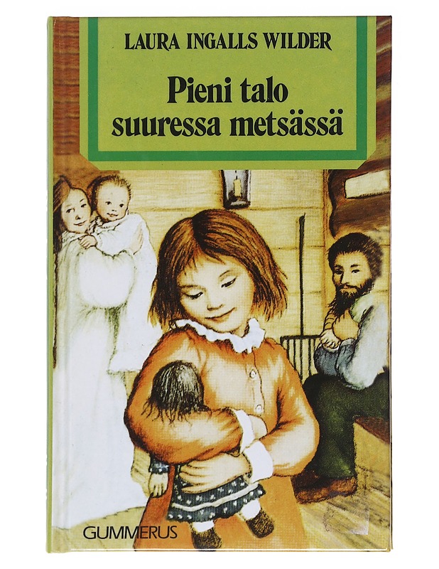 Pieni talo suuressa metsässä - Wilder - Lastenkirjat - 10105575592 - 0
