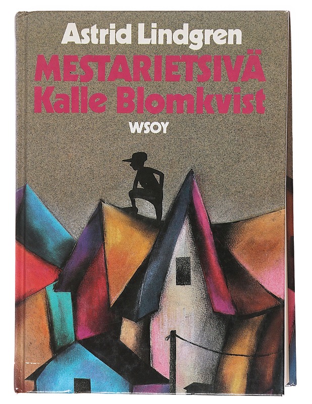 Mestarietsivä Kalle Blomkvist - Lindgren, Astrid - Nuorten kirjat - 10105575631 - 0