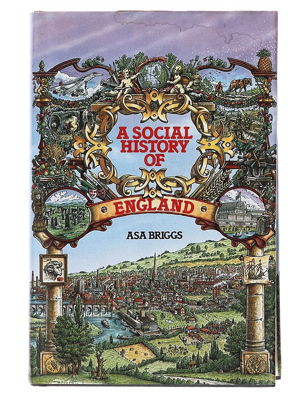 A Social History of England - Asa Briggs - Historiakirjat - 10105575672 - 0