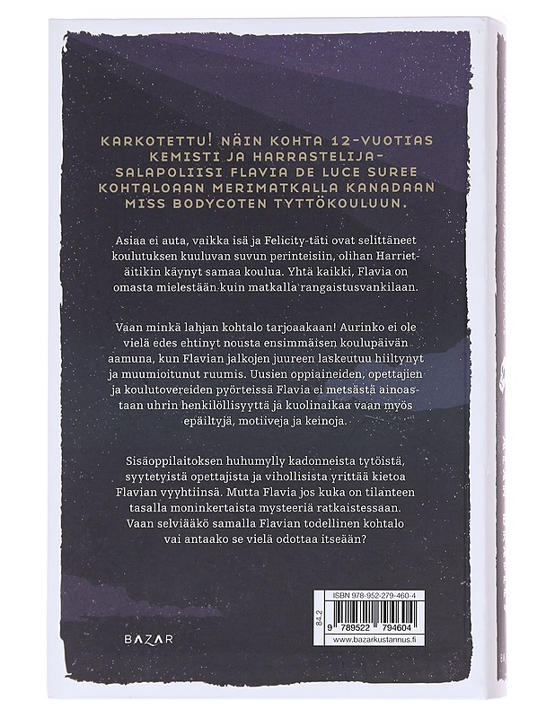 Nokisen tomumajan arvoitus - Bradley, Alan - Romaanit ja novellit - 10105575678 - 1